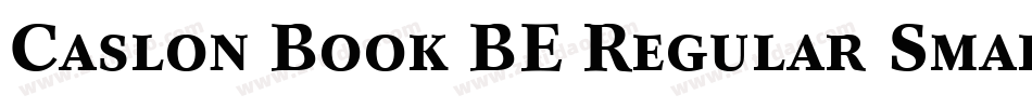 Caslon Book BE Regular Small Caps & Oldstyle Figures字体转换